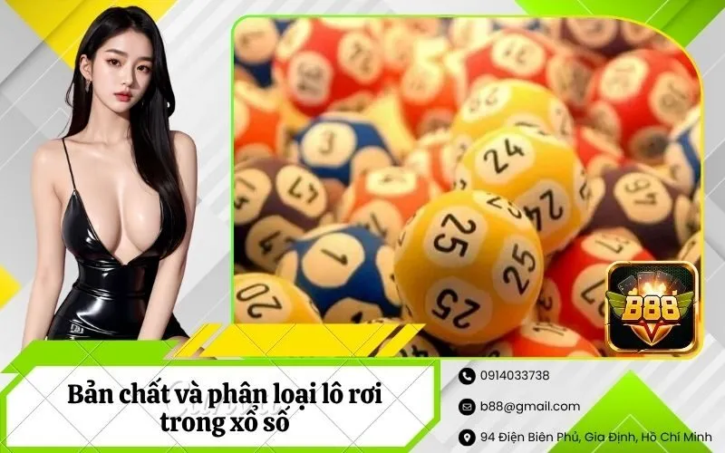 Bản chất và phân loại lô rơi trong xổ số