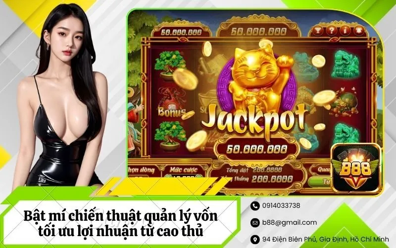 Bật mí chiến thuật quản lý vốn tối ưu lợi nhuận từ cao thủ