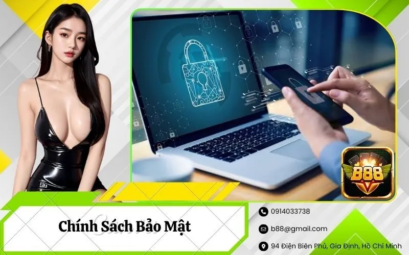 Chính Sách Bảo Mật