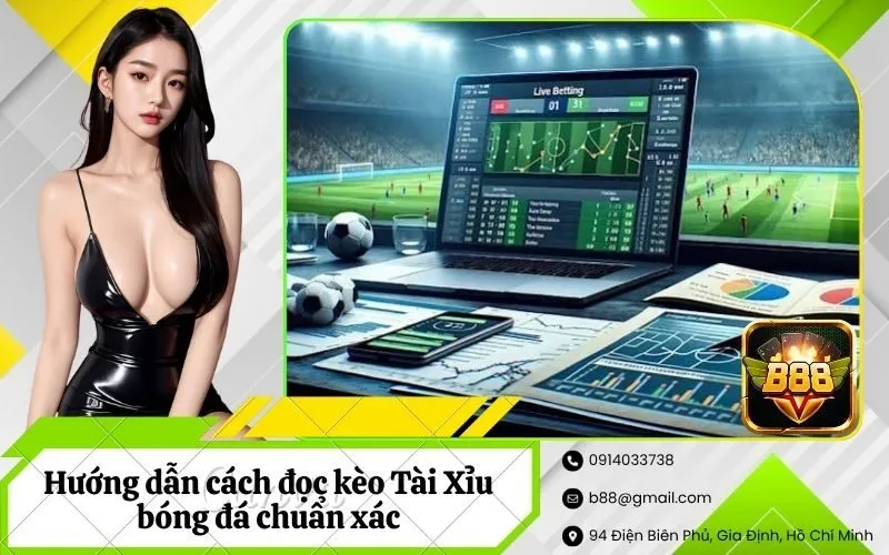 Đọc kèo Tài Xỉu