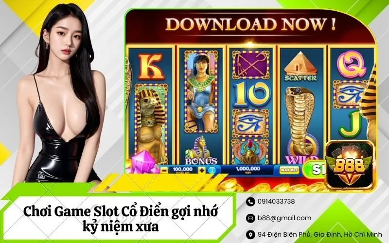 Game Slot Cổ Điển