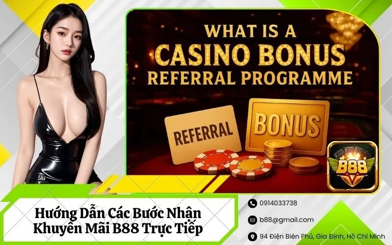 Hướng Dẫn Các Bước Nhận Khuyến Mãi B88 Trực Tiếp