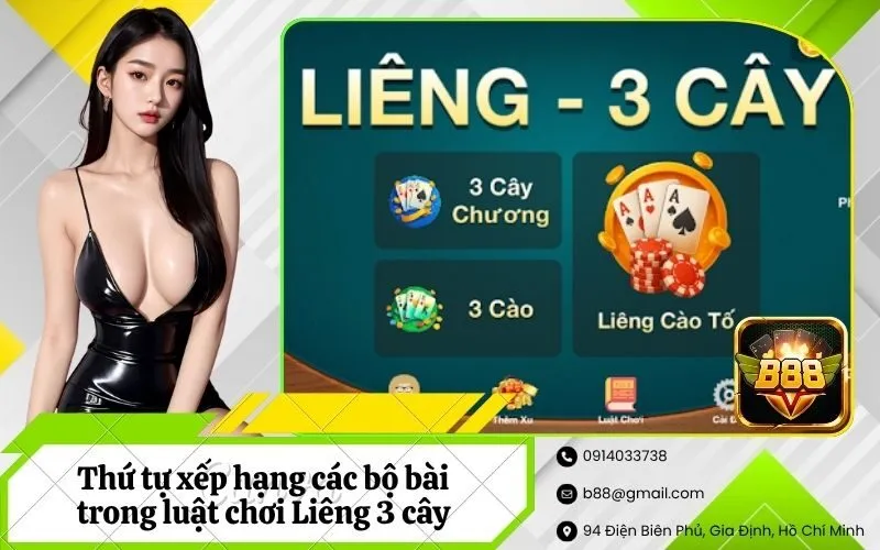 Thứ tự xếp hạng các bộ bài trong luật chơi Liêng 3 cây