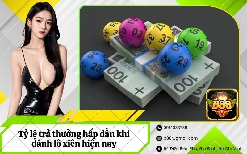 Tỷ lệ trả thưởng hấp dẫn khi đánh lô xiên hiện nay